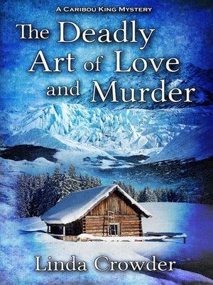 cover image of The Deadly Art of Love and Murder